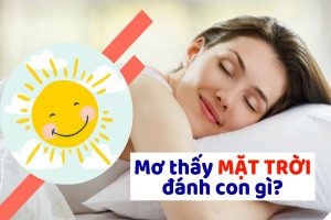 Giấc mơ thấy mặt trời có ý nghĩa gì? Con số nào phát tài?