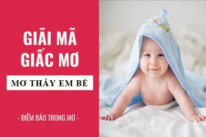 Giải Mã Giấc Mơ Thấy Trẻ Em