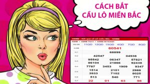 cách bắt cầu lô miền Bắc